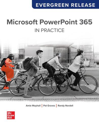 Kniha Microsoft PowerPoint 365 Complete: In Practice: Evergreen Release Nordell