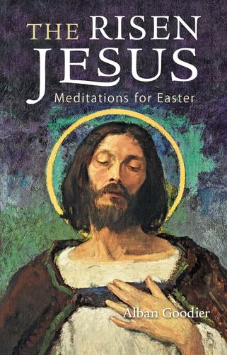 Kniha The Risen Jesus Goodier