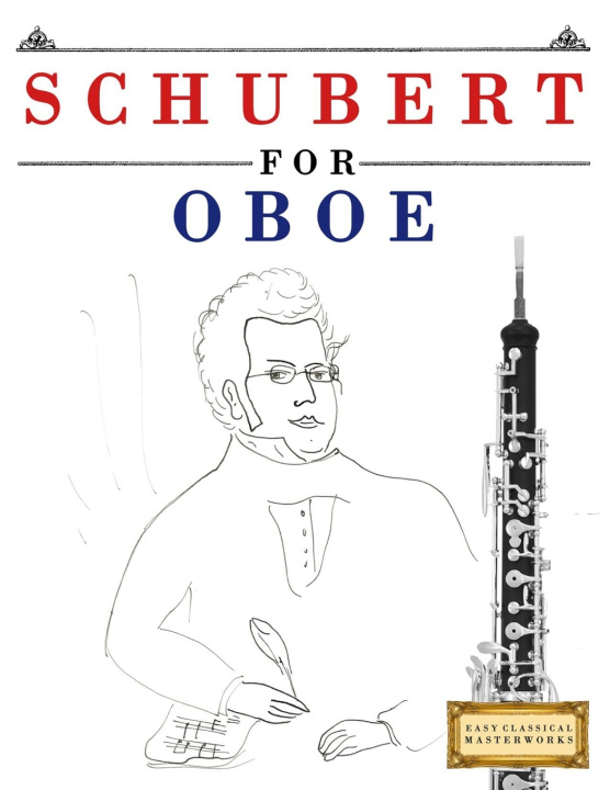 Knjiga Schubert for Oboe E.C. Masterworks