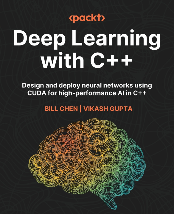 Knjiga Deep Learning with C++ Bill Chen