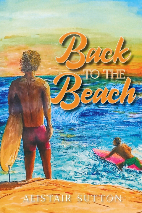 Kniha Back to the Beach Alistair Sutton