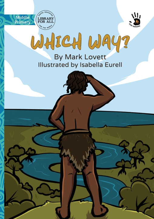 Knjiga Which Way? - Our Yarning Mark Lovett