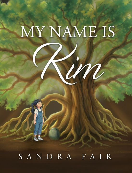 Книга My Name Is Kim Sandra Fair