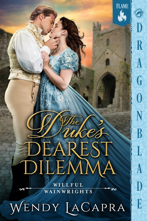 Knjiga The Duke's Dearest Dilemma Wendy LaCapra