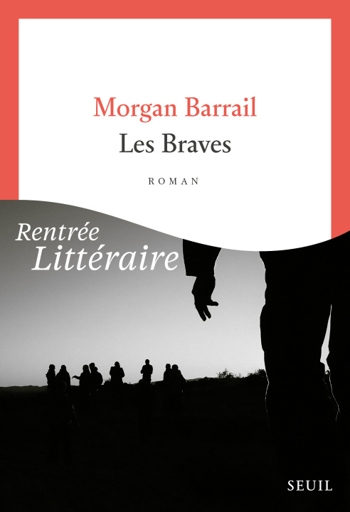 Kniha Les Braves Morgan Barrail