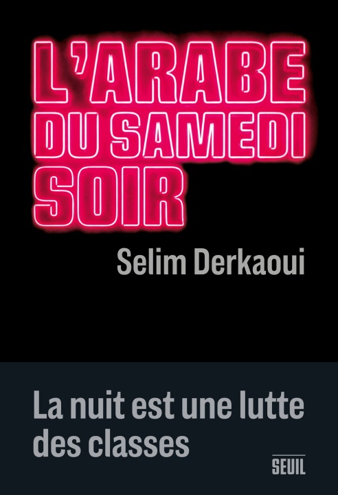 Книга L'arabe du samedi soir Selim Derkaoui