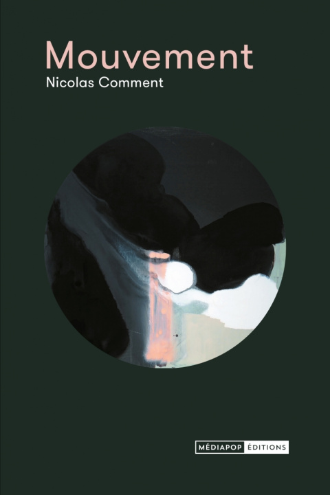 Kniha Mouvement Nicolas COMMENT