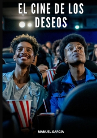 Книга El Cine de los Deseos Manuel García