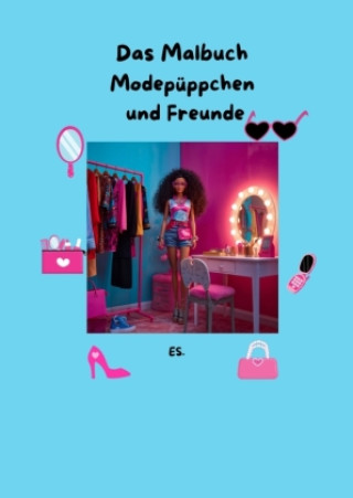 Kniha Malbuch das Modepüppchen für die Größeren und Erwachsene Elise Sinclair