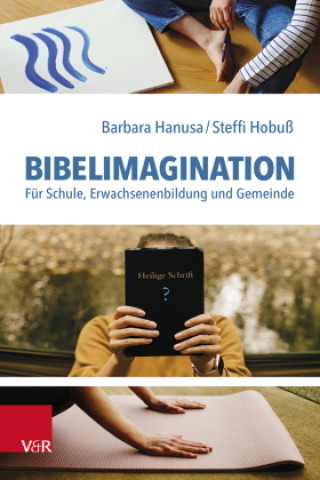 Kniha Bibelimagination Barbara Hanusa