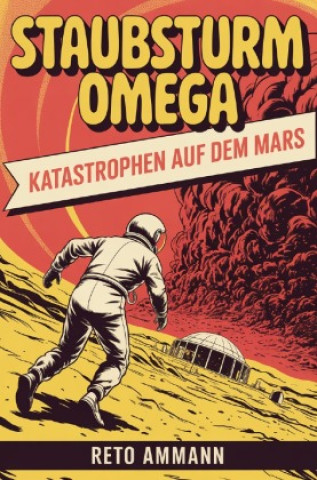 Knjiga Staubsturm Omega Reto Ammann