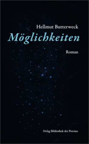 Kniha Möglichkeiten Hellmut Butterweck