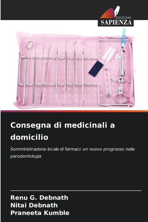 Kniha Consegna di medicinali a domicilio Renu G. Debnath