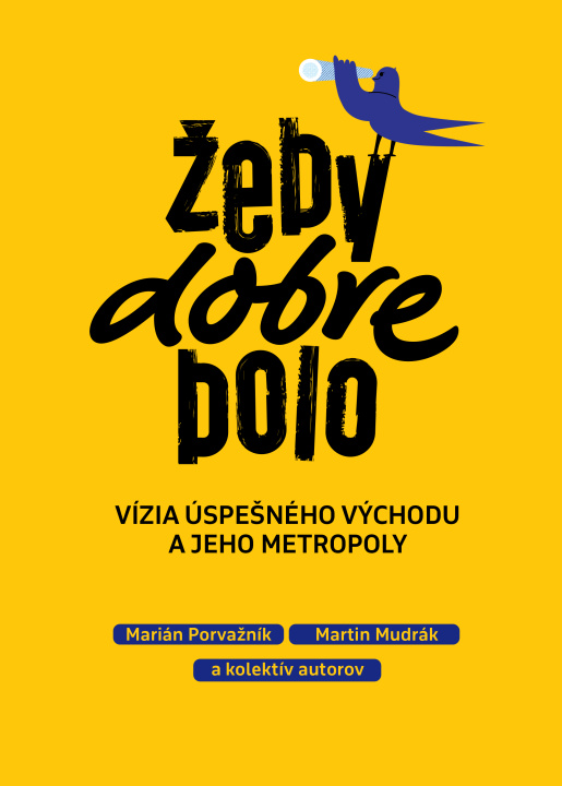 Knjiga Žeby dobre bolo Marián Porvažník
