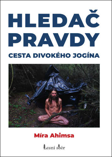 Buch Hledač pravdy Míra Ahimsa