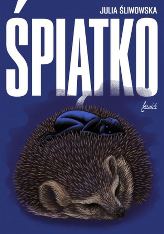 Book Śpiątko Julia Śliwowska