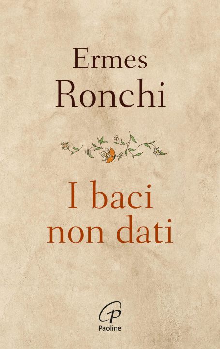 Βιβλίο baci non dati Ermes Ronchi