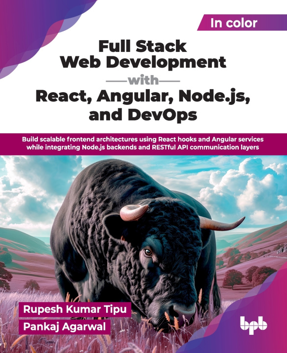 Book Full Stack Web Development with React, Angular, Node.js, and DevOps Rupesh Kumar Tipu