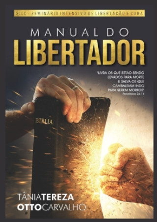 Книга Manual do Libertador Tânia Tereza Medeiros de Carvalho