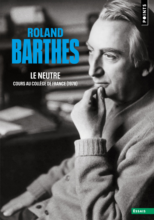 Kniha Le Neutre Roland Barthes