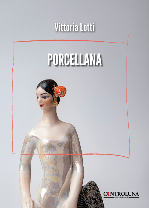 Book Porcellana Vittoria Lotti