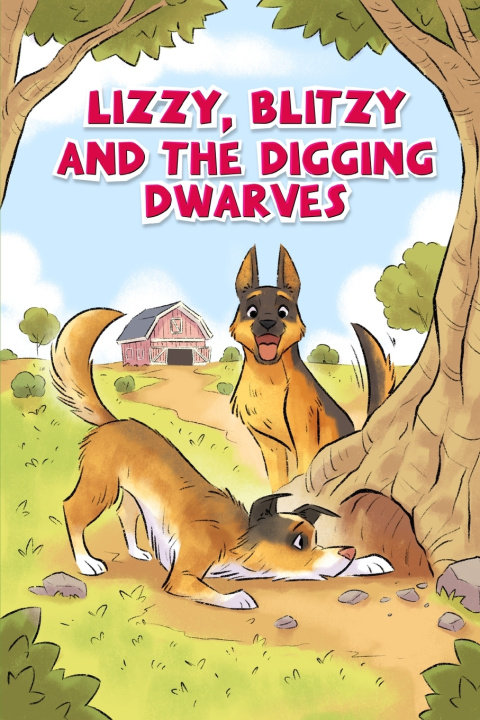 Knjiga Lizzy, Blitzy, and the Digging Dwarves Morgan Cooper