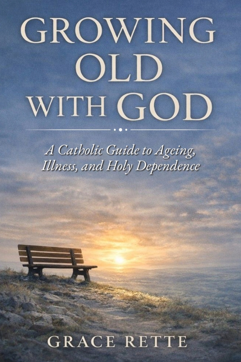 Книга Growing Old with God Grace Rette