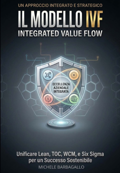 Kniha Il Modello IVF - Integrated Value Flow Michele Barbagallo