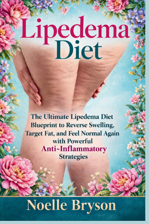 Knjiga Lipedema Diet Noelle Bryson