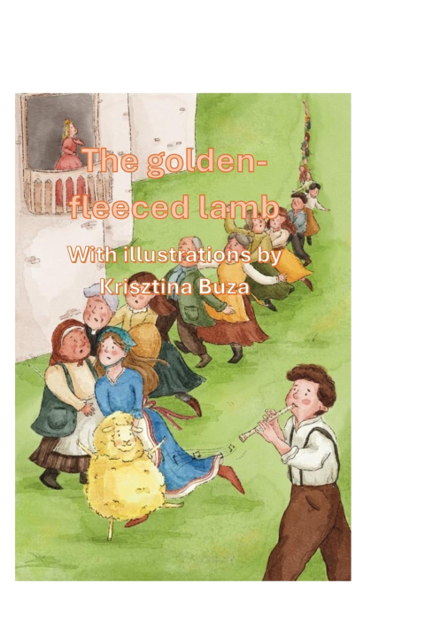 Book THE GOLDEN-FLEECED LAMB Krisztina Buza
