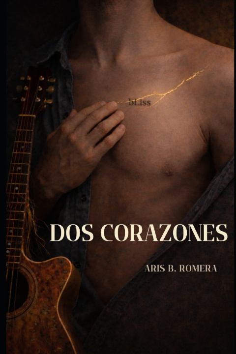 Kniha Dos corazones Aris B. Romera