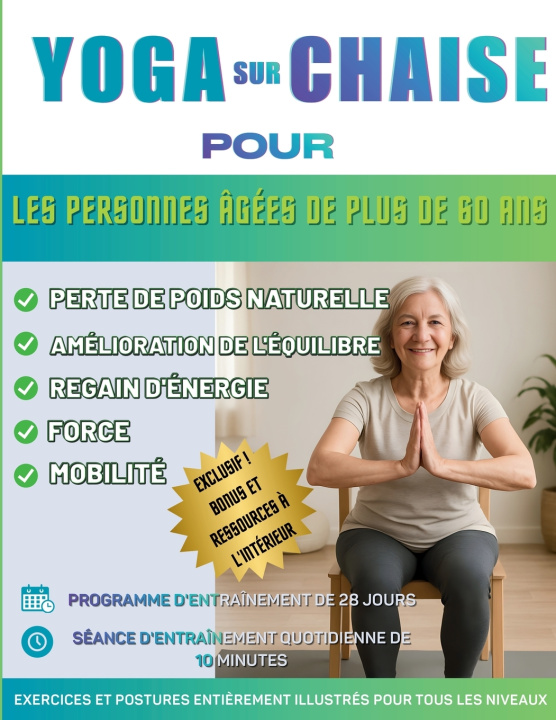 Kniha Yoga sur chaise pour les personnes âgées de plus de 60 ans Andrew Mwaniki Ndirangu