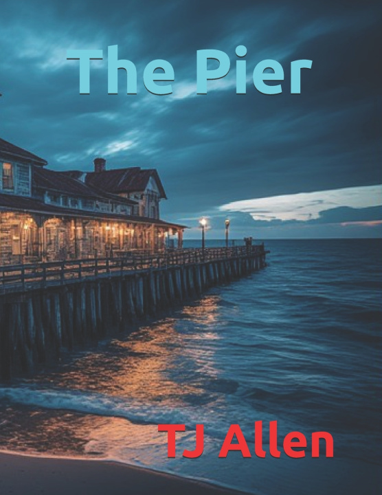 Knjiga The Pier TJ Allen