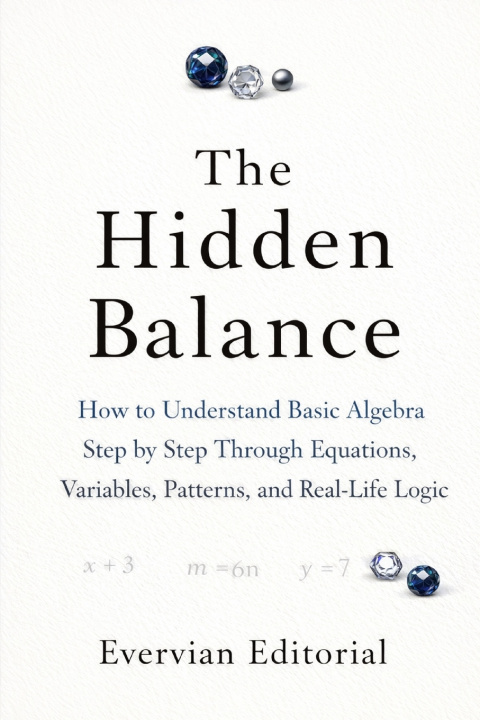 Книга The Hidden Balance Evervian Editorial