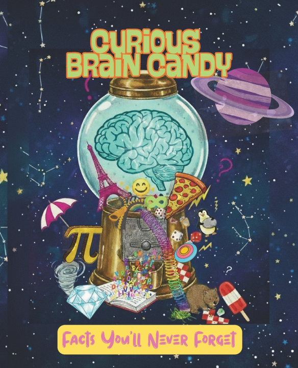 Knjiga Curious Brain Candy Summer Trahan