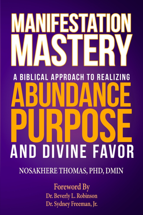Kniha Manifestation Mastery NOSAKHERE THOMAS