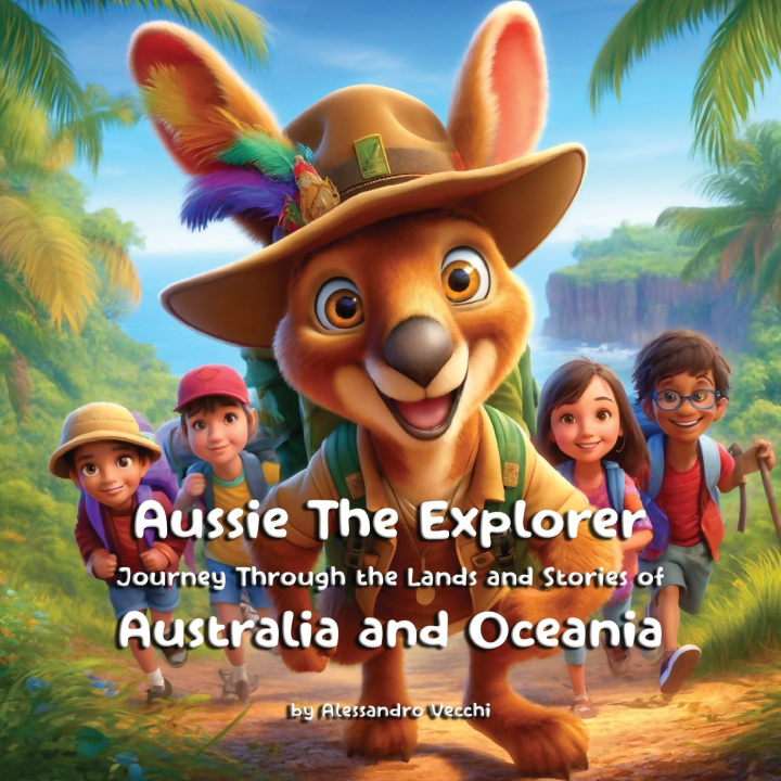 Kniha Aussie the Explorer Alessandro Vecchi