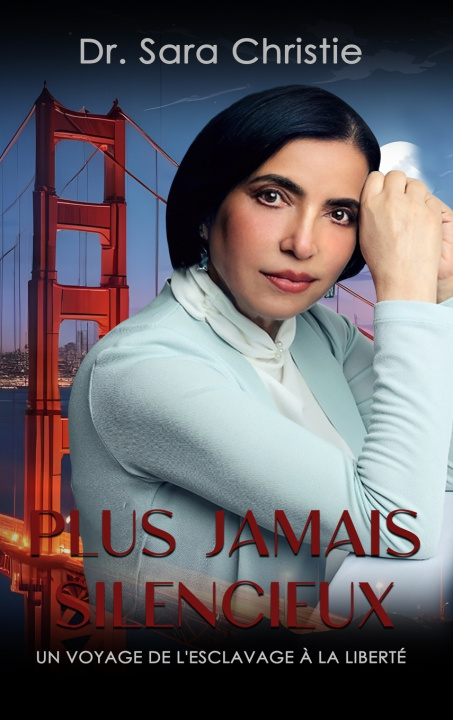 Книга Plus Jamais Silencieux Dr. Sara Christie