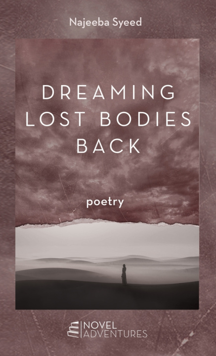 Книга Dreaming Lost Bodies Back Najeeba Syeed