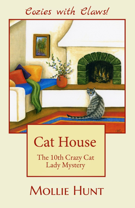 Kniha Cat House Mollie Hunt