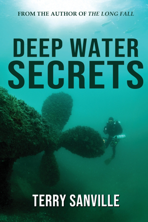 Kniha Deep Water Secrets Terry Sanville