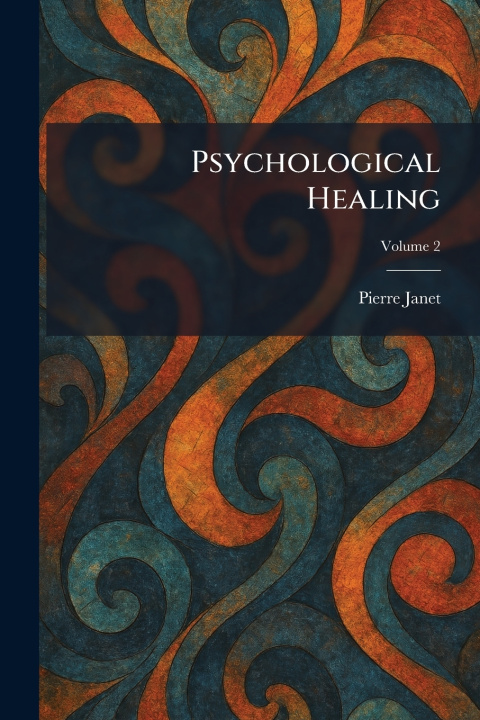 Book Psychological Healing Pierre Janet