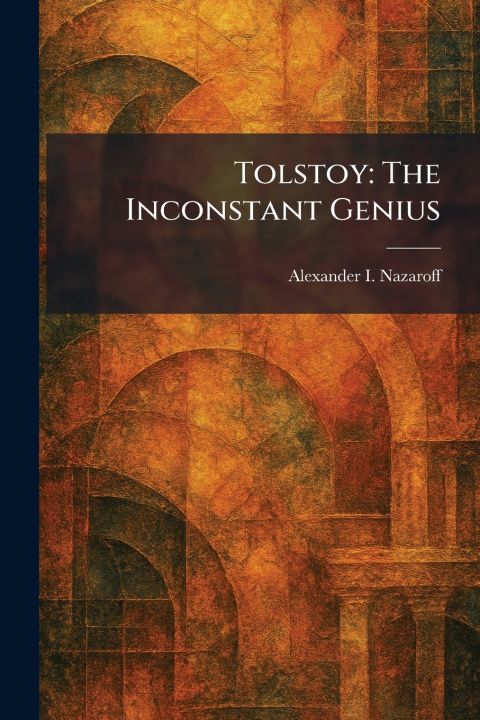 Kniha Tolstoy Alexander I. Nazaroff