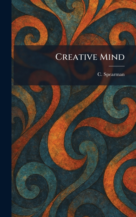 Kniha Creative Mind C. Spearman