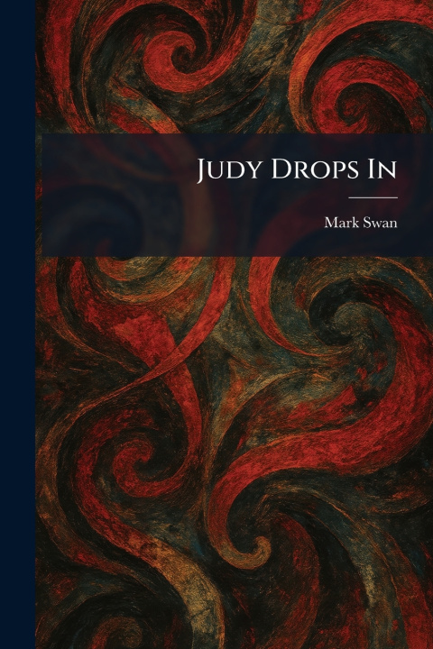 Kniha Judy Drops In Mark Swan