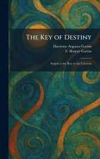 The Key of Destiny