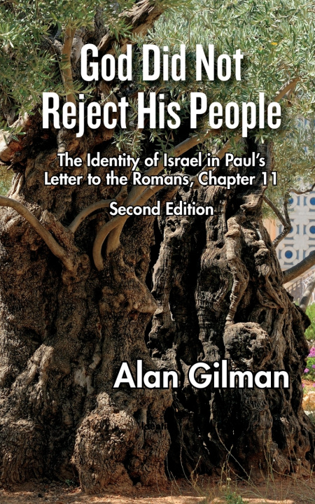 Kniha God Did Not Reject His People Alan Gilman
