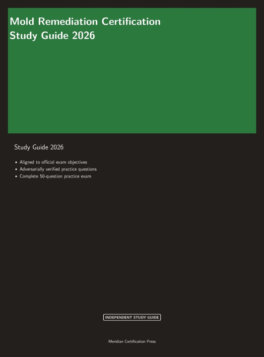 Kniha Mold Remediation Certification Study Guide 2026 Meridian Certification Press