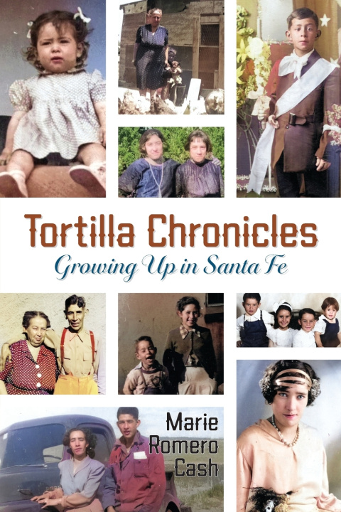 Buch Tortilla Chronicles Marie Romero Cash