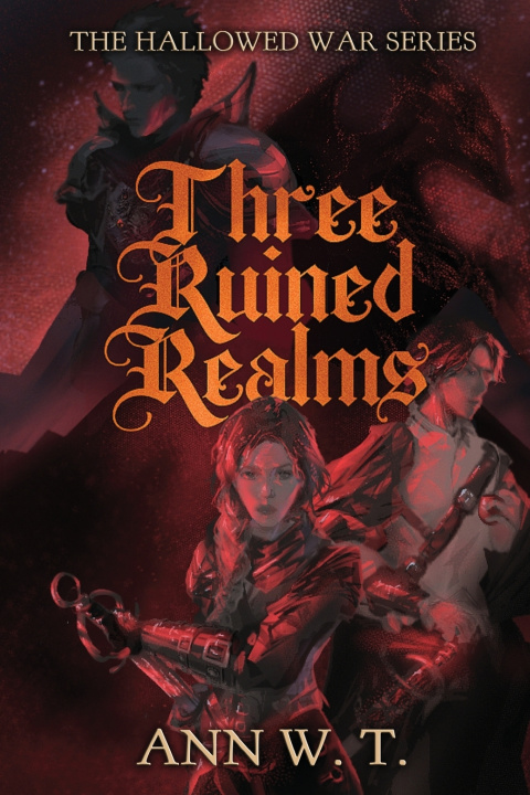 Книга Three Ruined Realms Ann W.T.